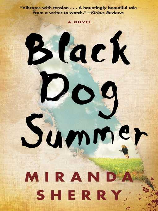 Title details for Black Dog Summer by Miranda Sherry - Wait list
